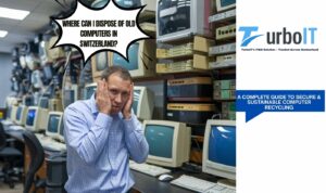 Where Can I Dispose of Old Computers in Switzerland?